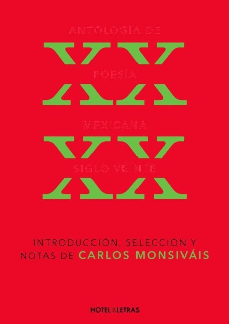Carlos Monsivais - Antología de poesía. Siglo XX, E-bok