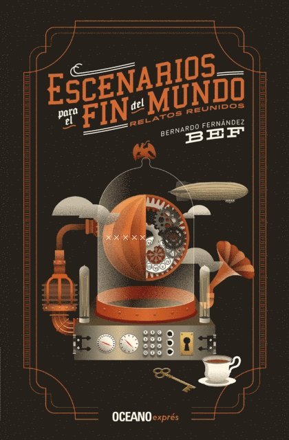 Bernardo &quote;Bef&quote; Fernandez - Escenarios para el fin del mundo, E-bok