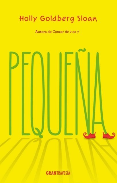 Holly Goldberg Sloan - Pequeña, E-bok