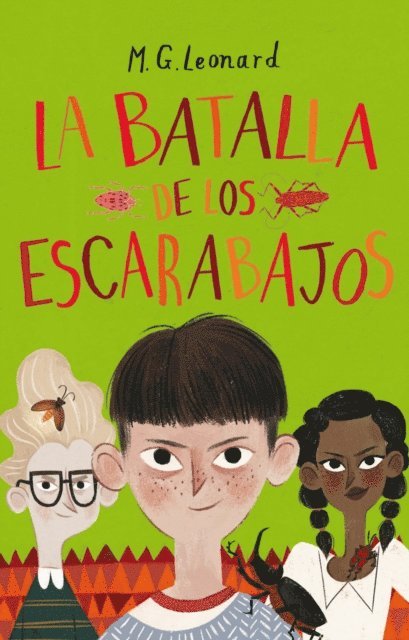 M.G. Leonard - La batalla de los escarabajos, E-bok
