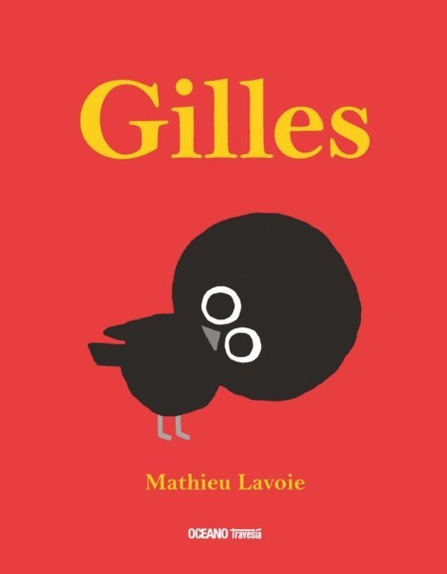 Mathieu Lavoie - Gilles, E-bok