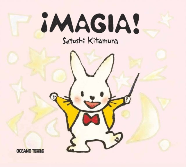 Satoshi Kitamura - ¡Magia!, E-bok