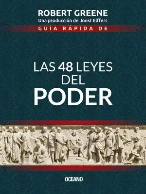 Robert Greene - Guía Rápida de las 48 Leyes del Poder = The 48 Laws of Power, Häftad. Tillgänglighet: Lägg i varukorg