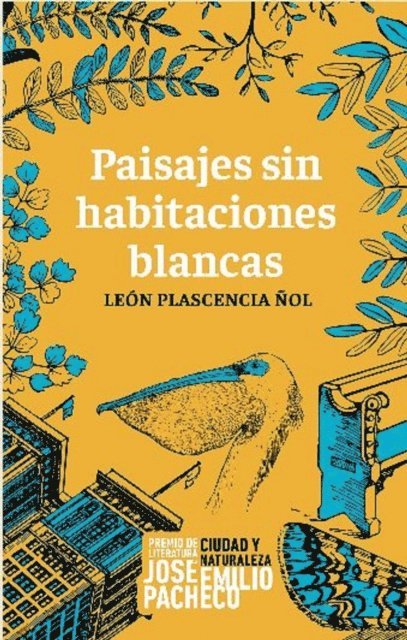 Eduardo Santana, Leon Plascencia Nol - Paisajes sin habitaciones blancas, E-bok