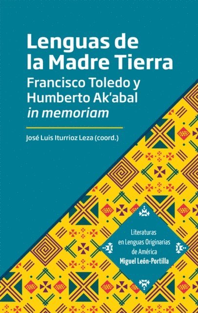 Miguel Rocha Vivas, Francisco Antonio Leon Cuervo, Mikeas Sanchez, Vicenta Maria Siosi Pino, Teresita de Jesus Delgado Salinas, Tadeo Zarratea Davalos, Donald H. Frischmann, Dulce Maria Zuniga Chavez - Lenguas de la Madre Tierra, E-bok