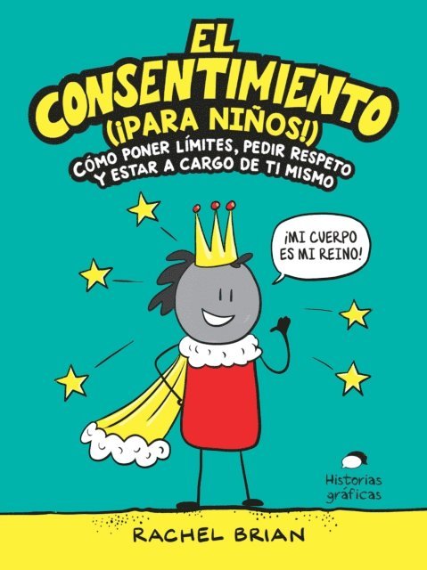 Rachel Brian - El consentimiento (¡para niños!), E-bok