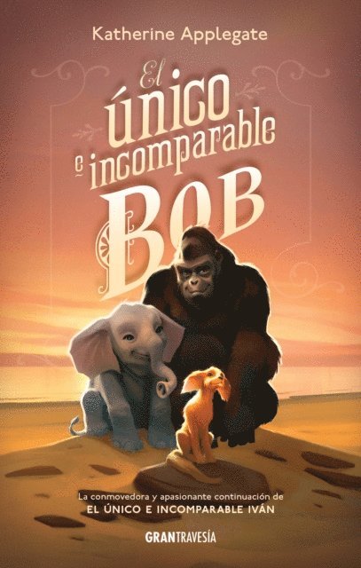 Katherine Applegate - El único e incomparable Bob, E-bok