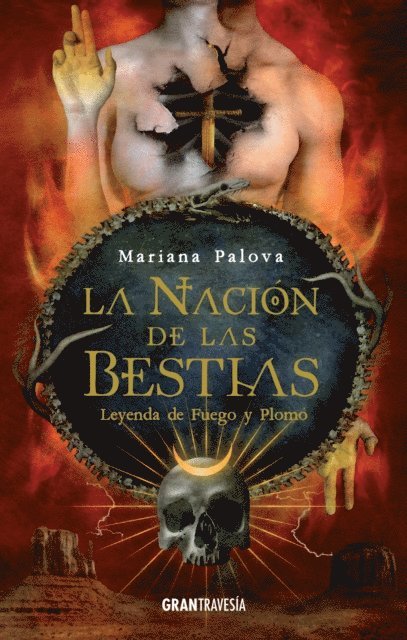 Mariana Palova - La nación de las bestias. Leyenda de fuego y plomo, E-bok