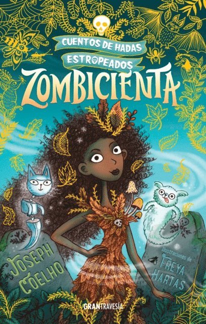 Freya Hartas, Joseph Coelho - Zombicienta, E-bok