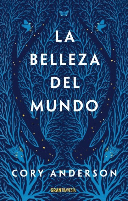 Cory Anderson - La belleza del mundo, E-bok