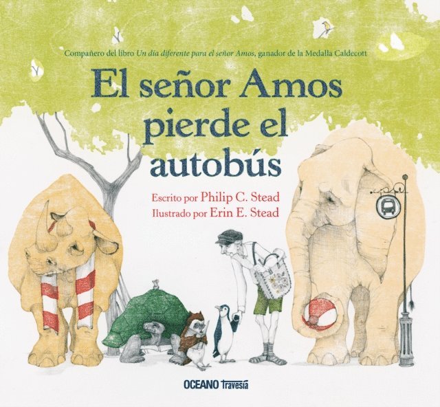 Erin E. Stead, Philip C. Stead - El señor Amos pierde el autobús, E-bok