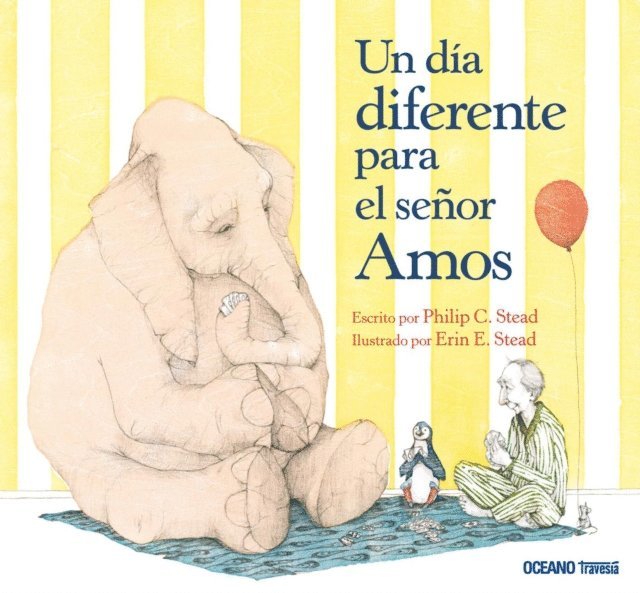 Erin E. Stead, Philip C. Stead - Un día diferente para el señor Amos, E-bok
