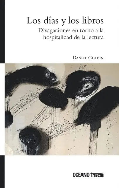 Daniel Goldin - Los días y los libros, E-bok. Tillgänglighet: Lägg i varukorg
