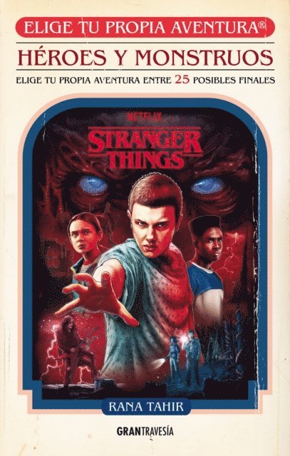 Rana Tahir - Stranger Things. Héroes y monstruos, E-bok