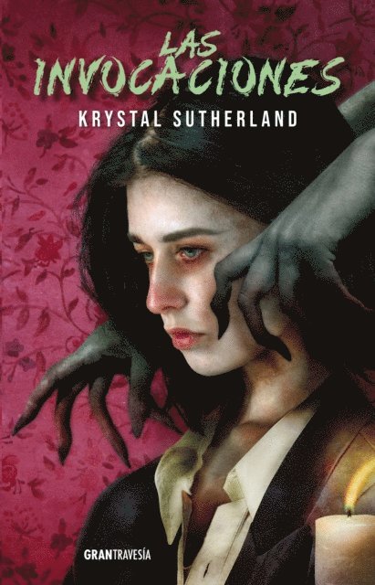 Krystal Sutherland - Las invocaciones, E-bok