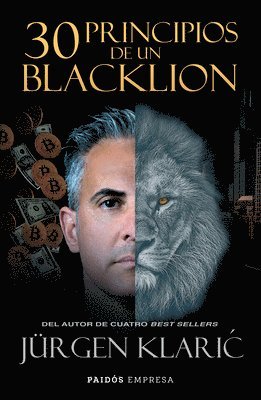 Jürgen Klaric - 30 Principios de Un Blacklion / 30 Principles of a Blacklion, Häftad