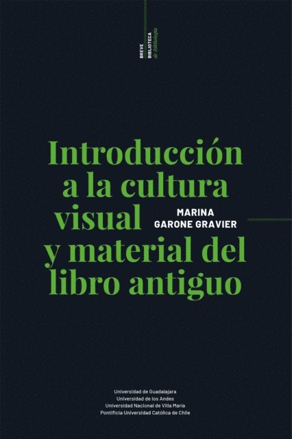 Marina Garone Gravier - Introducción a la cultura visual y material del libro antiguo, E-bok. Tillgänglighet: Lägg i varukorg