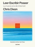 Leer Escribir Poseer: La Nueva Era de Internet
