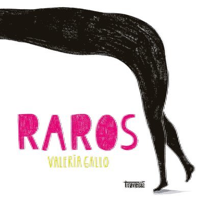 Valeria Gallo - Raros, Inbunden