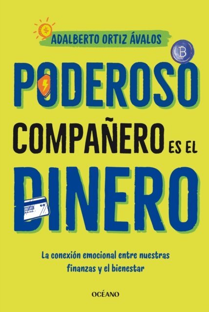 Adalberto Ortiz Avalos - Poderoso companero es el dinero, E-bok