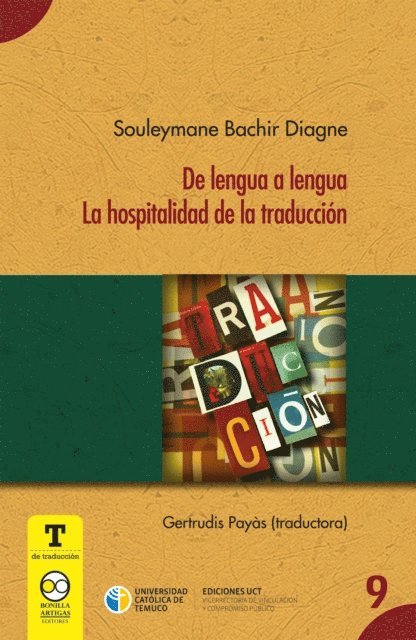 Souleymane Bachir Diagne - De lengua a lengua : la hospitalidad de la traducción, E-bok