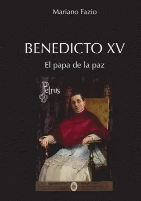 Mariano Fazio Fernández - Benedicto XV El papa de la paz, Häftad. Tillgänglighet: Lägg i varukorg