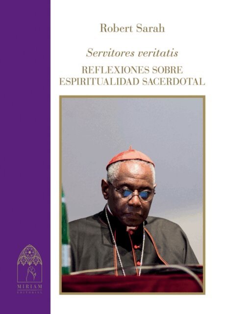 Robert Sarah - Servitores veritatis, E-bok