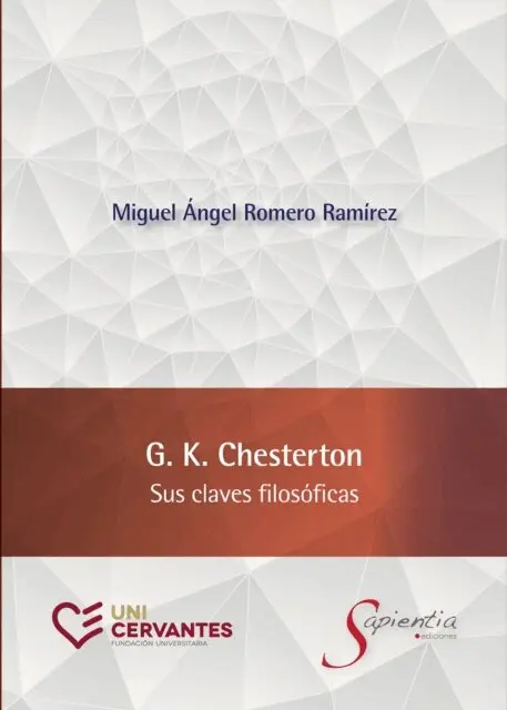 Miguel Angel Romero Ramirez - G. K. Chesterton, E-bok. Tillgänglighet: Lägg i varukorg