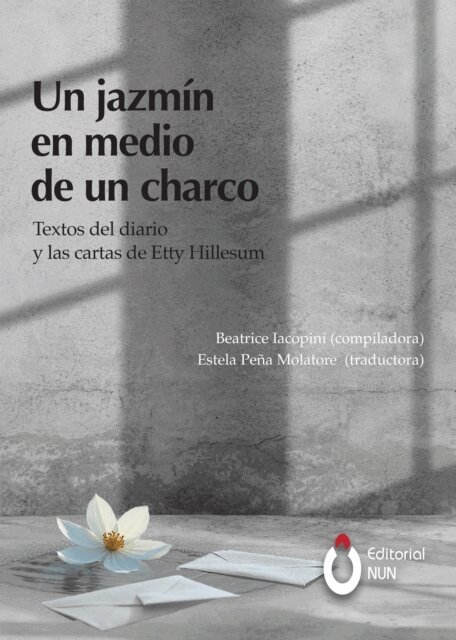 Etty Hillesum - Un jazmin en medio de un charco, E-bok