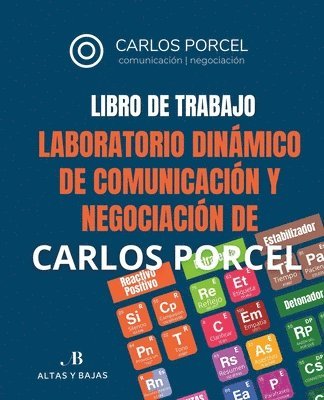 Carlos Porcel - Libro de Trabajo. Laboratorio de Comunicación y Negociación de Carlos Porcel, Häftad