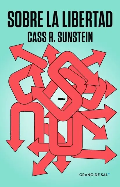 Cass R. Sunstein - Sobre la libertad, E-bok. Tillgänglighet: Lägg i varukorg