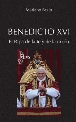 Mariano Fazio Fernández - Benedicto XVI. El Papa de la fe y de la razón, Häftad. Tillgänglighet: Lägg i varukorg