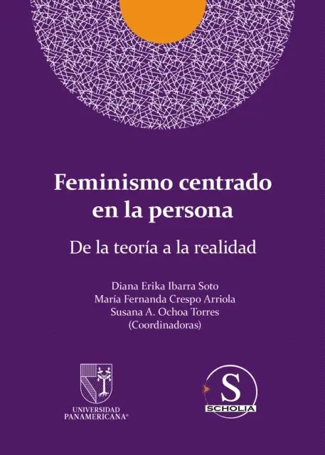 Maria Teresa Villanueva Gomez Crespo, Natalia Stengel Pena, Luz Maria Alvarez Villalobos, Cecilia Gallardo Macip, Maria Jose Garcia Castillejos, Amelia Garcia Casas, Ana Fernandez Nunez, Ruth Veronica Roman Martinez, Mariana Flores Rabasa, Lourdes Giannina Orejel Orejel, Maria Jose Gomez Ruiz, Susana A. Ochoa Torres, Maria Fernanda Crespo Arriola, Diana Erika Ibarra Soto - Feminismo centrado en la persona, E-bok. Tillgänglighet: Lägg i varukorg
