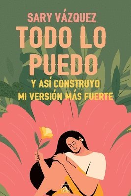 Sary Vazquez - Todo lo puedo, Häftad