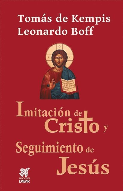 Tomas de Kempis, Leonardo Boff - Imitación de Cristo y seguimiento de Jesús, E-bok