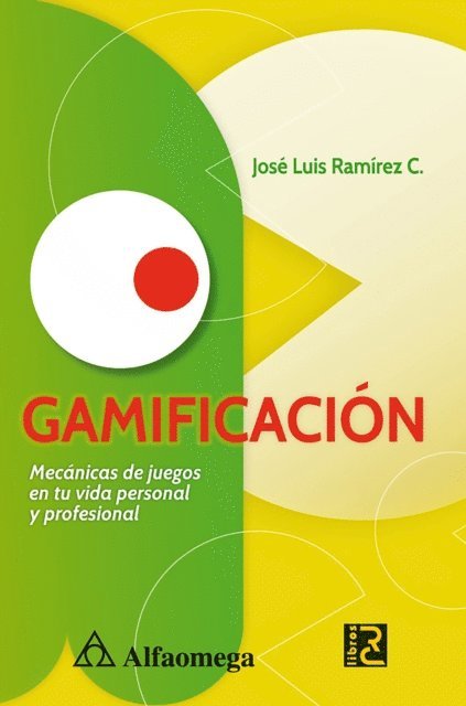 Jose Luis Ramirez - GAMIFICACIÓN, E-bok