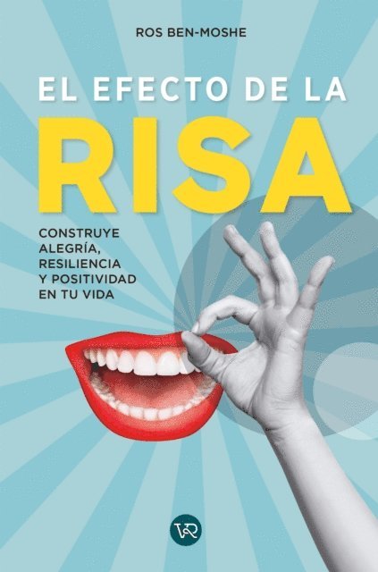 ROS BEN MOSHE - EL EFECTO DE LA RISA, E-bok