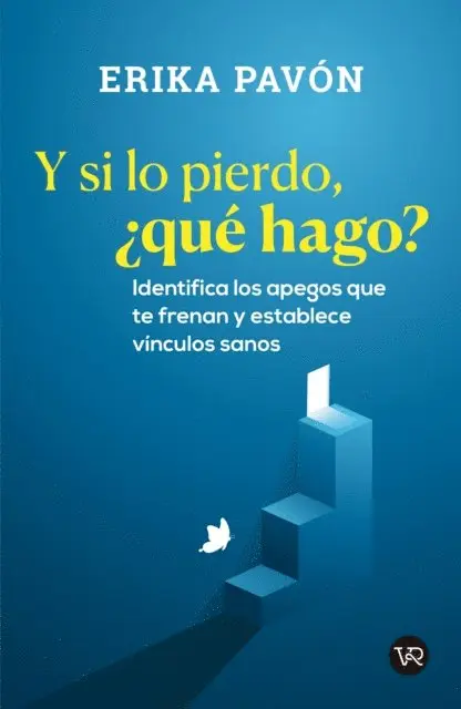 Erika Pavon Carrillo - Y si lo pierdo, ¿qué hago?, E-bok. Tillgänglighet: Lägg i varukorg