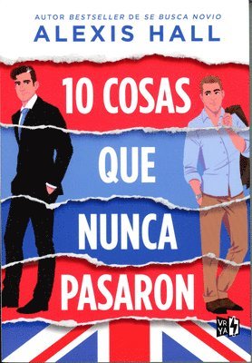 Alexis Hall - 10 cosas que nunca pasaron, Häftad