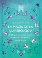 Carolyne Faulkner - magia de la numerología, Häftad