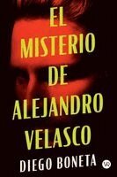 Diego Boneta - misterio de Alejandro Velasco, Häftad