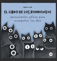 Luis Coelho - El libro de los ronroneos: Pensamientos felinos para acompañar tus días, Inbunden. Tillgänglighet: Lägg i varukorg
