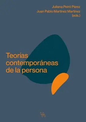 Juliana Peiró Pérez, Juan Pablo Martínez Martínez - Teorías contemporáneas de la persona, Häftad. Tillgänglighet: Lägg i varukorg