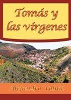 Alejandro Volnié - Tomás y las vírgenes, Häftad