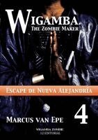 Marcus Van Epe - 4 Wigamba - Escape de Nueva Alejandría, Häftad