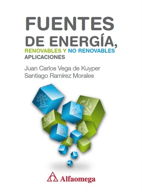 Santiago Ramirez, Juan Carlos Vega - Fuentes de energía, E-bok