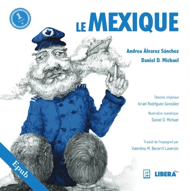 Daniel Dominguez Michael, Andrea Alvarez Sanchez - Le Mexique, E-bok