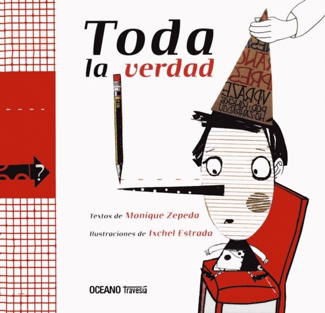 Ixchel Estrada, Monique Zepeda - Toda la verdad, E-bok