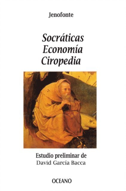 Jenofonte - Socráticas. Economía. Ciropedia, E-bok