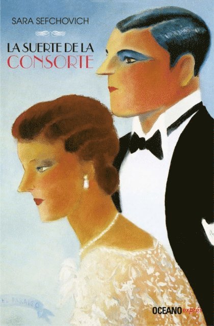 Sara Sefchovich - La suerte de la consorte, E-bok